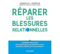 Réparer les blessures relationnelles