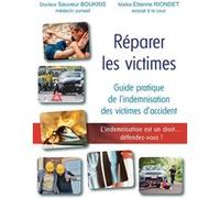 Réparer les victimes Sauveur Boukris (Auteur), Etienne Riondet (Auteur)