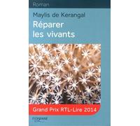 Réparer les vivants