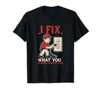 Réparez ce que vous avez débranché | Electrician Pride Design T-Shirt