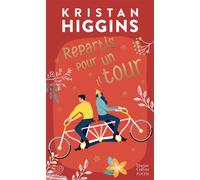 Repartis pour un tour - Kristan Higgins - Harpercollins - Poche - Roman