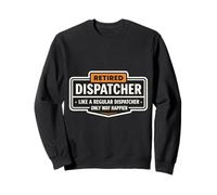 Répartiteur à la Retraite comme Un Moyen Normal de Prendre Une Retraite Plus Heureuse Sweatshirt