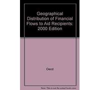 Répartition Géographique Des Ressources Financières Allouées Aux Pays Bénéficiares De L'aide - Edition 2000