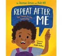 Repeat After Me by Jazmyn Simon Jazmyn Simon (Auteur)