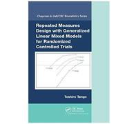 Repeated Measures Design With Generalized Linear Mixed Models For Randomized Controlled Trials