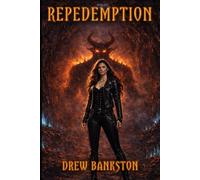 Repedemption: A Dystopian Time-Shift Thriller