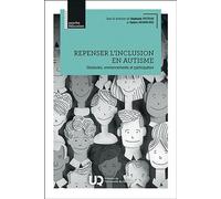 Repenser l’inclusion en autisme Obstacles, environnements et participation - Stephanie Fecteau - Presses de l'université du québec - ebook (ePub) - Livre