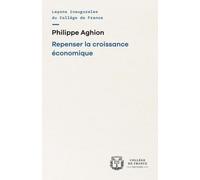 Repenser La Croissance Économique