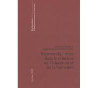 Repenser La Justice Dans Le Domaine De L'éducation Et De La Formation