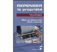 Repenser la propriete Pur (Auteur)