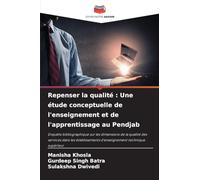 Repenser la qualité: Une étude conceptuelle de l'enseignement et de l'apprentissage au Pendjab