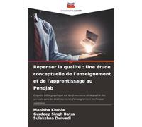 Repenser la qualité : Une étude conceptuelle de l'enseignement et de l'apprentissage au Pendjab