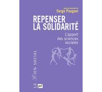 Repenser la solidarité: Les apports des sciences sociales