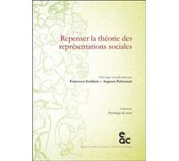 Repenser la théorie des représentations sociales - Francesca Emiliani - Archives Contemporaines - broché - Etude