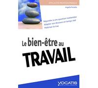 Repenser le bien-être au travail