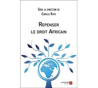 Repenser Le Droit Africain