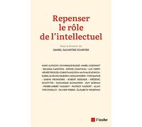 Repenser le rôle de l'intellectuel