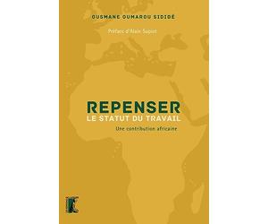 Repenser le statut du travail: Une contribution africaine