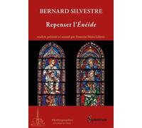 Repenser l'Énéide - Bernard Silvestre - Presses Universitaires Du Septen-Trion - broché - Essai