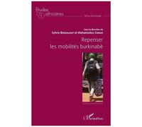 Mahamadou Zongo – Repenser les mobilités burkinabé – Essai – Broché