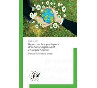 Repenser les pratiques d'accompagnement entrepreneurial