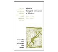 Repenser les rapports entre sciences et philosophie