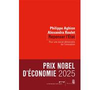 Repenser l'État Pour une social-démocratie de l'innovation - Philippe Aghion - Seuil - broché - Essai