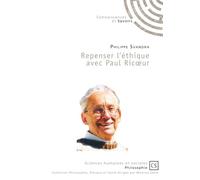 Repenser l'éthique avec Paul Ricoeur