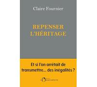 Repenser l'héritage