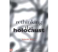 Repenser l'Holocauste