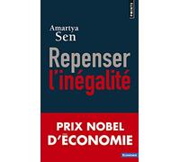 Repenser l'inégalité: Prix Nobel d'Économie 1998