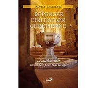 REPENSER L'INITIATION CHRETIENNE