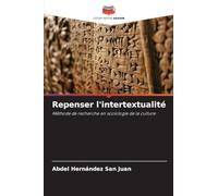 Repenser l'intertextualité