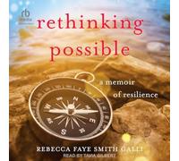 Repenser possible : un mémoire de résilience