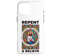 Repent and Believe! Versets de la Bible, Repentance Coque pour iPhone 16 Pro Max