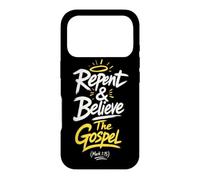 Repent & Believe The Gospel - Mark 1:15 Jesus Christ Quote Coque pour iPhone 17 Pro