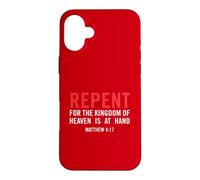 Repent for The Kingdom of Heaven is At Hand Matthieu 4 17 Coque pour iPhone 16 Plus