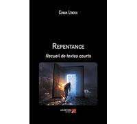 Repentance: Recueil de textes courts