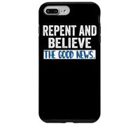 Repentez-Vous et Croyez à l'Évangile Marc 1 15 Carême Cool Christians Coque pour iPhone 7 Plus/8 Plus