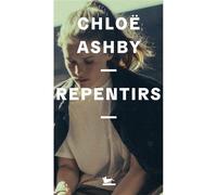Repentirs - Chloë Ashby - Table ronde - broché - Roman