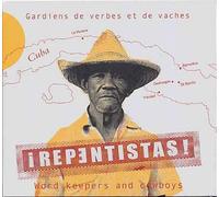 Repentistas : Gardiens De Verbes Et De Vaches