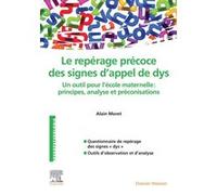 Repérage précoce des signes d'appel de dys Alain Moret (Auteur)