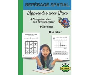 Repérage spatial Apprendre avec Paco à se Situer, S'orienter et S'organiser dans son environnement: Discrimination visuelle