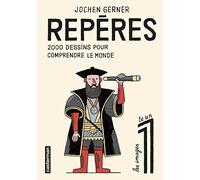Repères: 2000 dessins pour comprendre le monde (1)