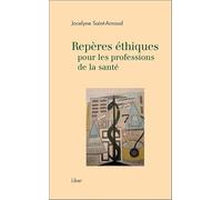 Repères éthiques pour les professions de la santé