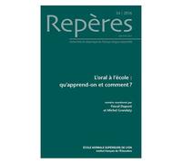 Repères N° 54/2016 - L'oral À L'école : Qu'apprend-On Et Comment ?
