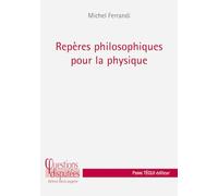 Repères philosophiques pour la physique