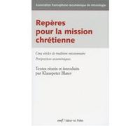 Repères pour la mission chrétienne Association française oecuménique (Auteur)