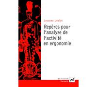 Repères pour l'analyse de l'activité en ergonomie