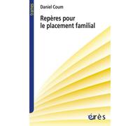 Repères pour le placement familial